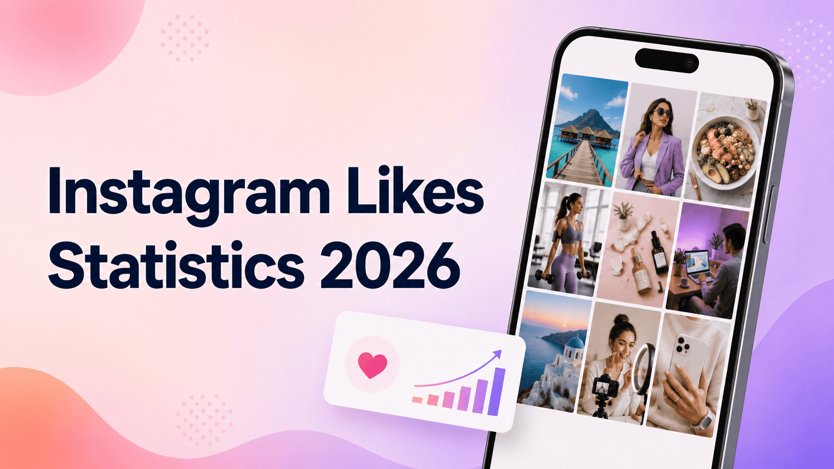 Instagram Likes Statistics 2026