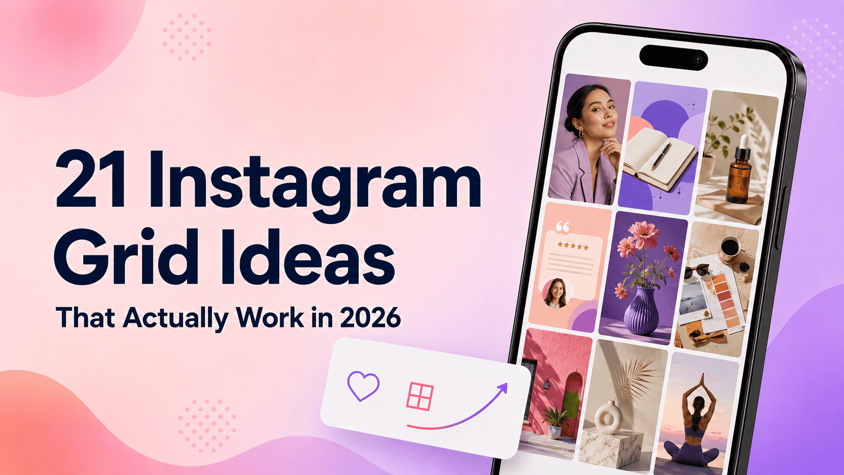 21 Instagram Grid Ideas