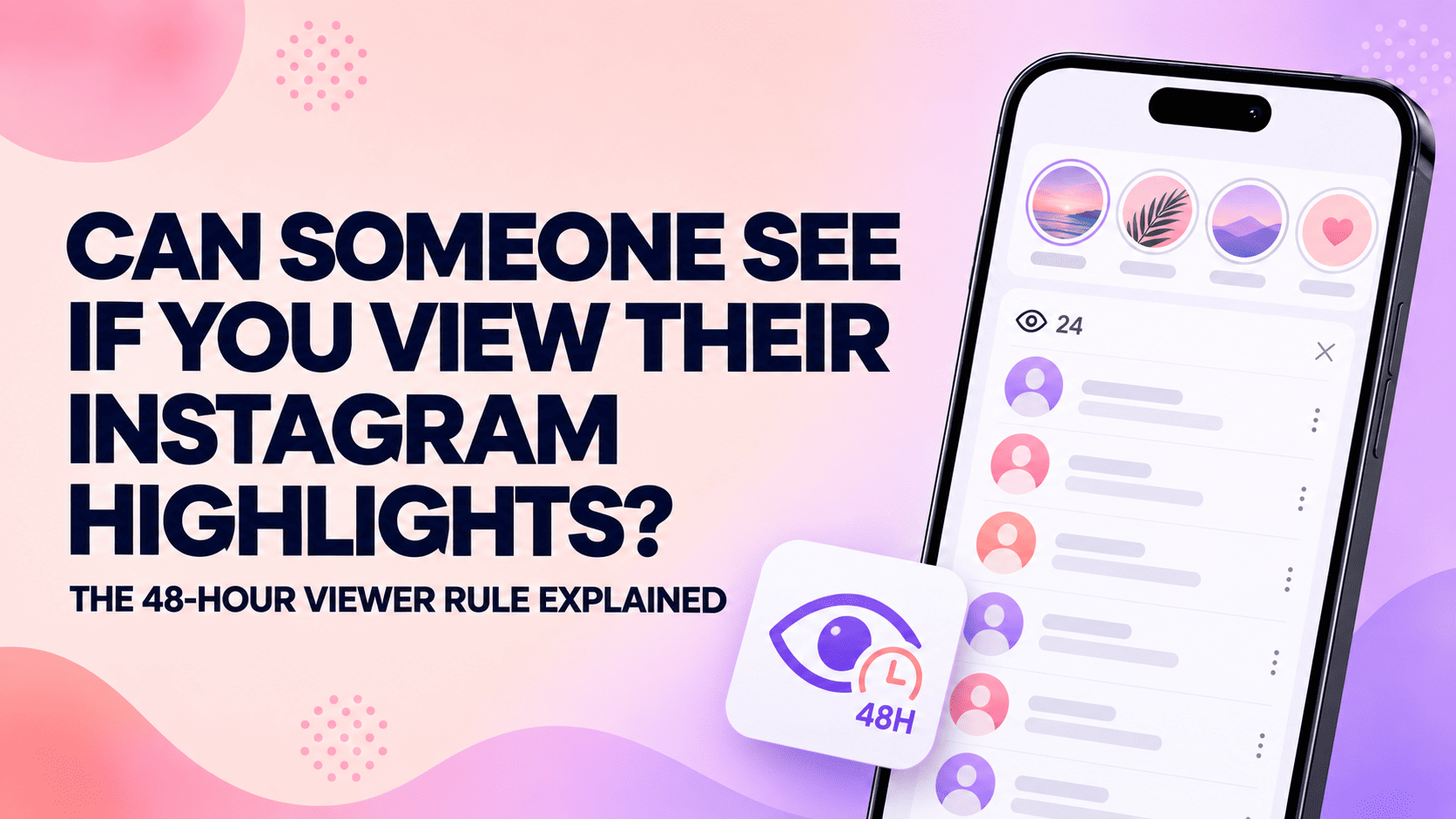 Can Someone See If You View Their Instagram Highlights?
